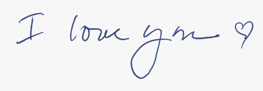 I Love You - Love You Hand Writing Png, Transparent Png, Free Download