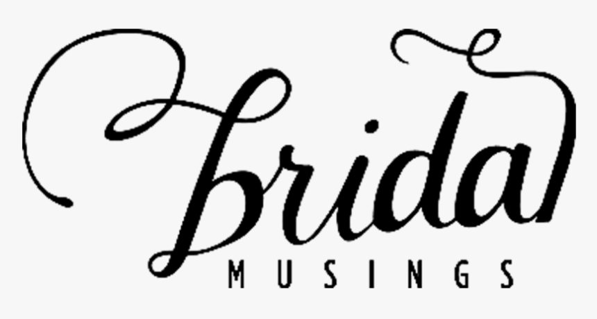 Bridal Musings - Bw - Calligraphy, HD Png Download, Free Download