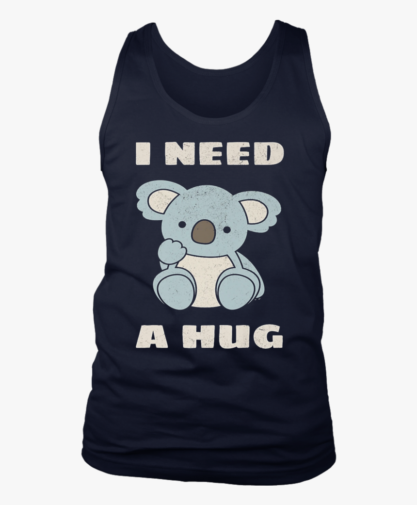 I Need A Hug Shirt - Fucked By 14 Werewolves, HD Png Download, Free Download