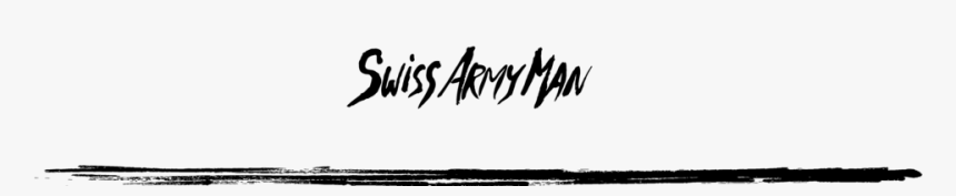 Swiss Army Man Banner-01, HD Png Download, Free Download