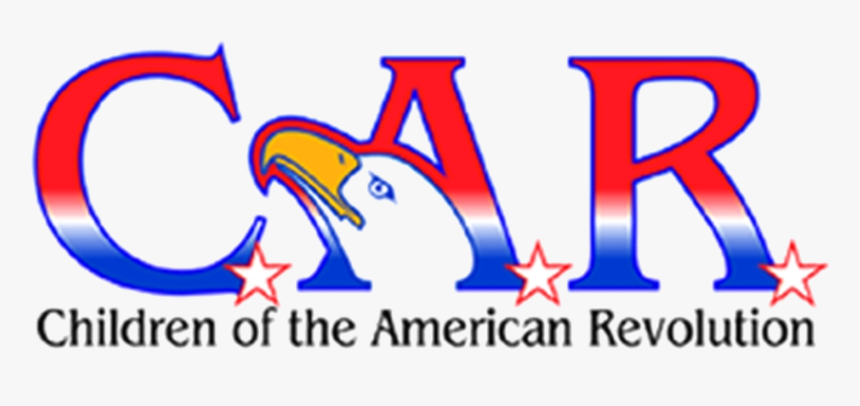 C - A - R - - National Society, Sons Of The American - Children Of The American Revolution, HD Png Download, Free Download