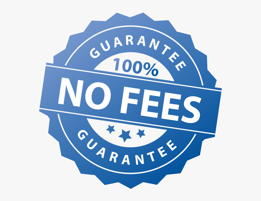 No Fees Gauranteed Badge - Woodford Reserve, HD Png Download, Free Download