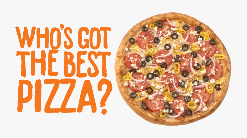 Who"s Got The Best Pizza - Fast Food, HD Png Download, Free Download