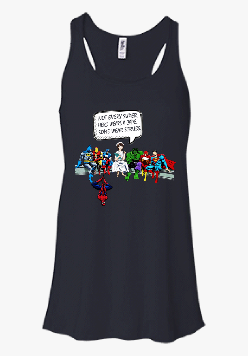 Nurse And Superheroes Not Every Super Hero Wears A - T-shirt, HD Png Download, Free Download