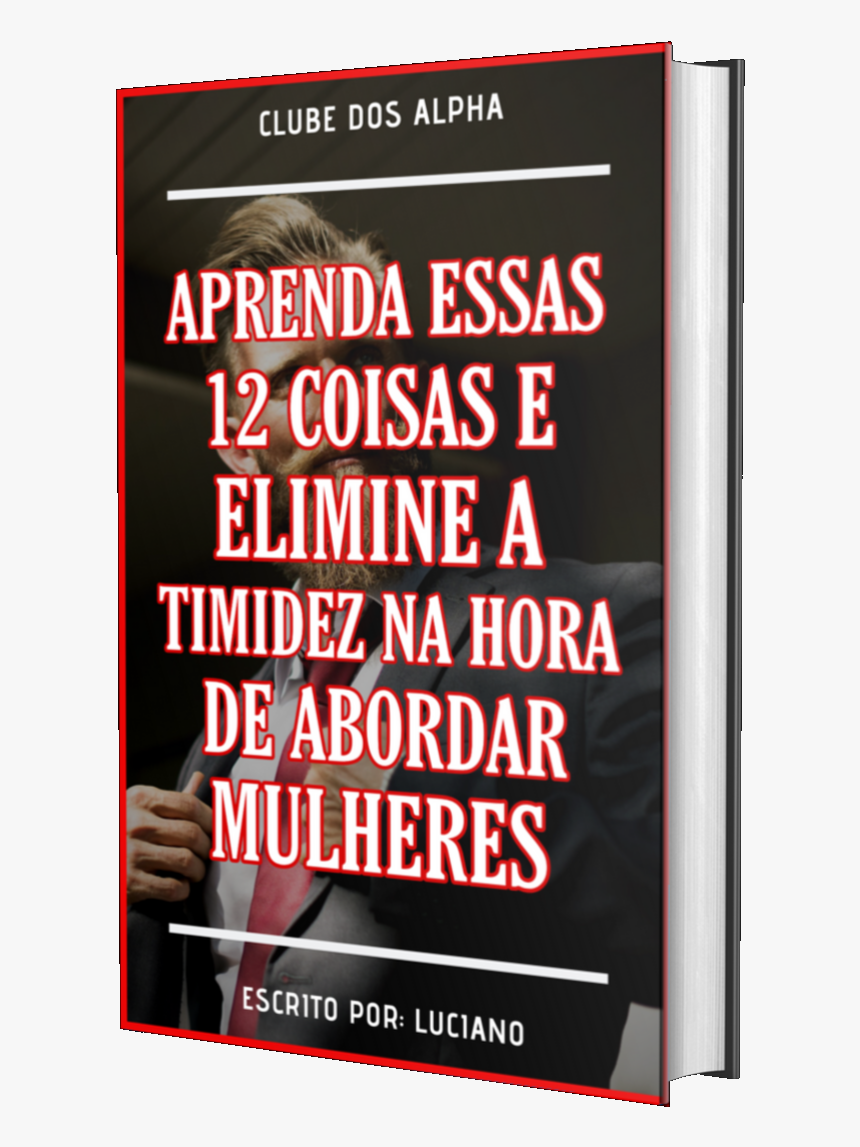 Quer Aprender Como Eliminar A Timidez E Ter Mais Sucesso - Sc Groessen, HD Png Download, Free Download