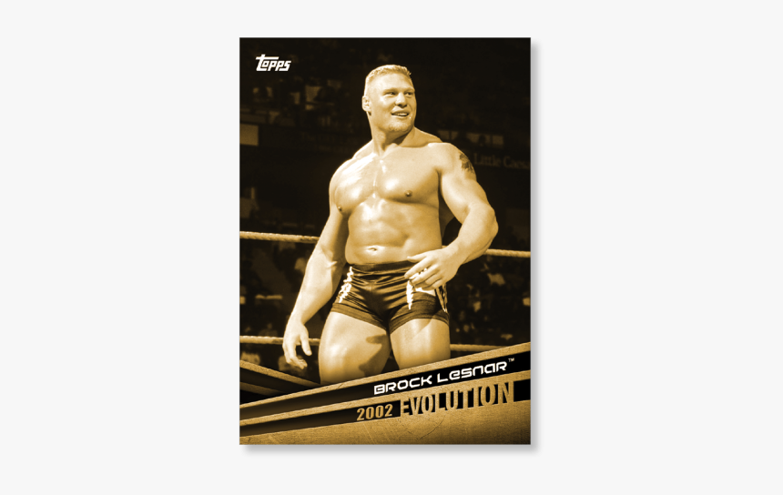 2018 Topps Wwe Brock Lesnar Evolution Poster Gold Ed - Brock Lesnar 2002, HD Png Download, Free Download