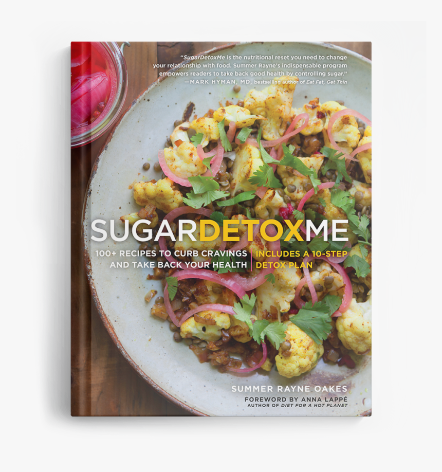 Sugardetoxme Book Summer Rayne Oakes - Sugar Detox Me Cookery Book, HD Png Download, Free Download