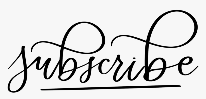 Subscribe - Calligraphy, HD Png Download, Free Download