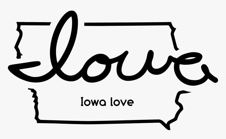 The "iowa Love - Iowa Love, HD Png Download, Free Download