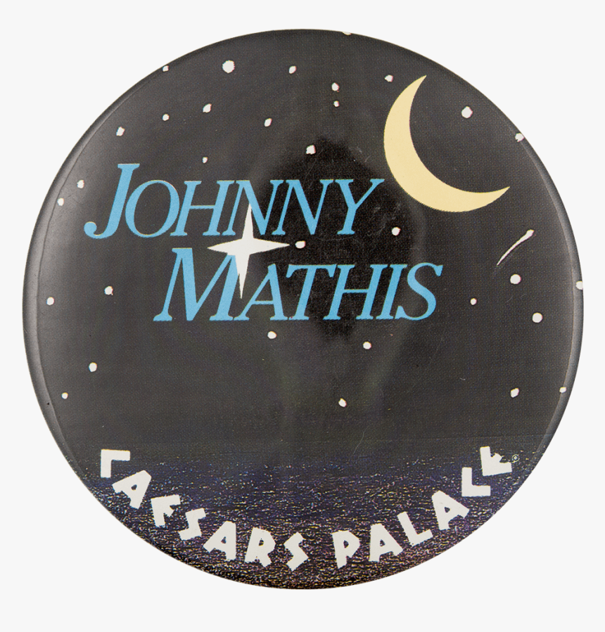 Johnny Mathis Caesars Palace Music Button Museum - Circle, HD Png Download, Free Download