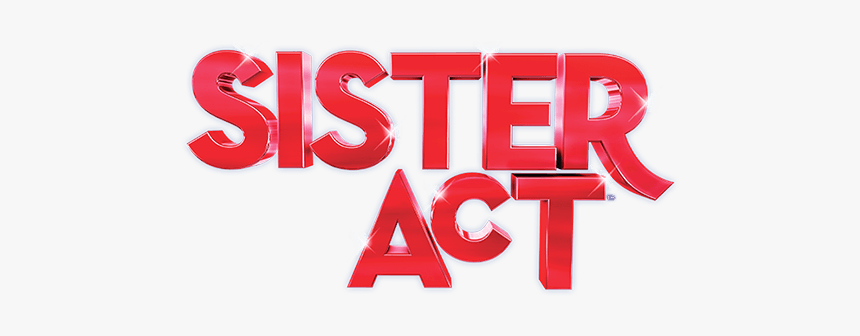 Mti Sister Act Logo - Sister Act, HD Png Download, Free Download