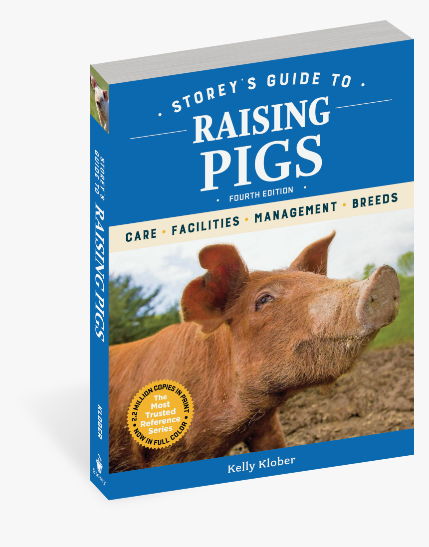 Cover - Storey's Guide To Raising Pigs 4th Edition (ebook), HD Png Download, Free Download