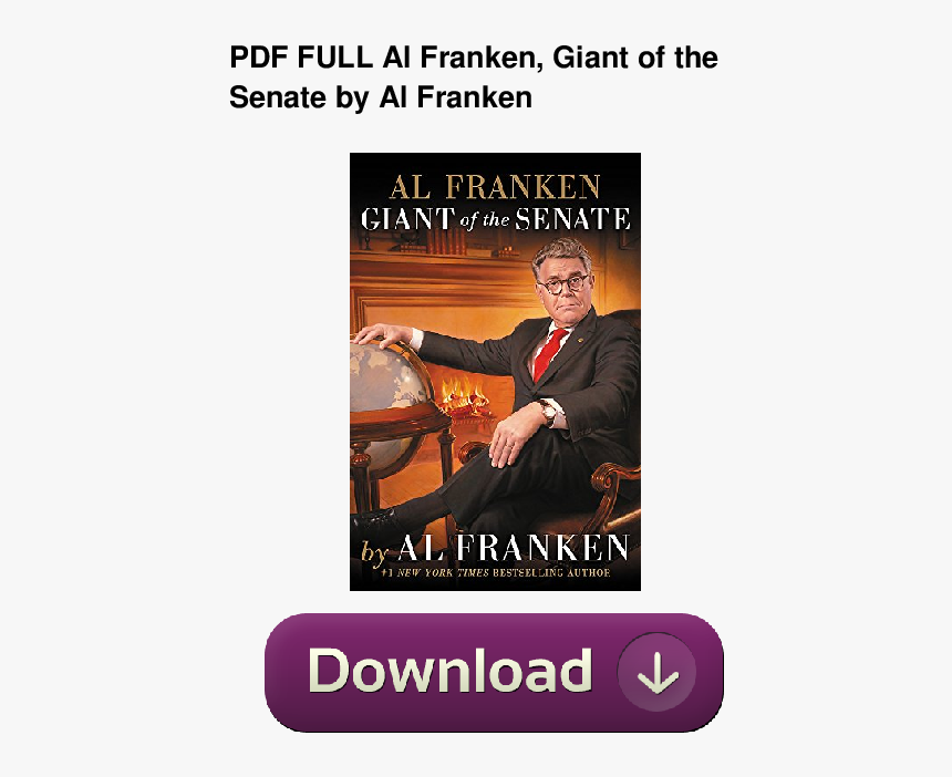 Al Franken Giant Of The Senate, HD Png Download, Free Download
