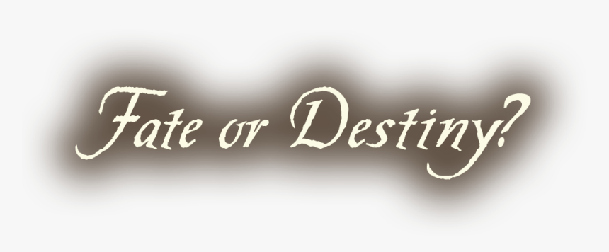 Fate And Destiny Png, Transparent Png, Free Download