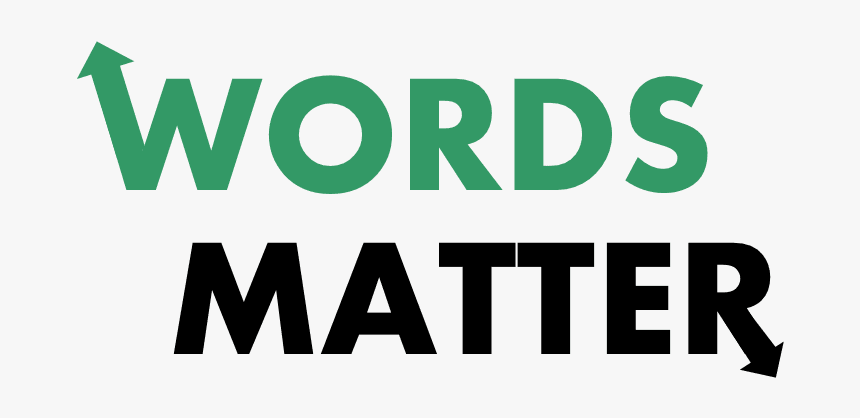 Words Matter, HD Png Download, Free Download