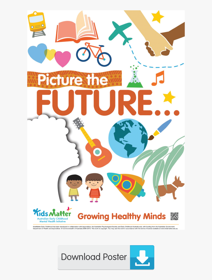 Picture The Future - Kids Matter, HD Png Download, Free Download