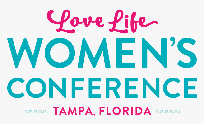 Love Life Women"s Conference, HD Png Download, Free Download