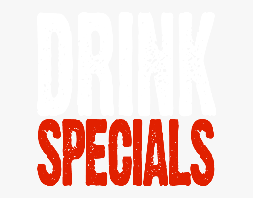 Transparent Drink Specials Png - Drink Specials Png, Png Download, Free Download