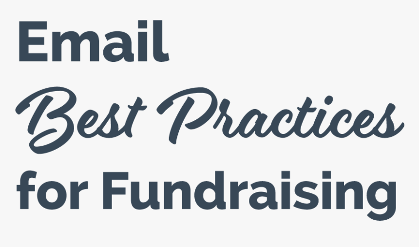 Email Best Practices For Fundraising - Calligraphy, HD Png Download, Free Download