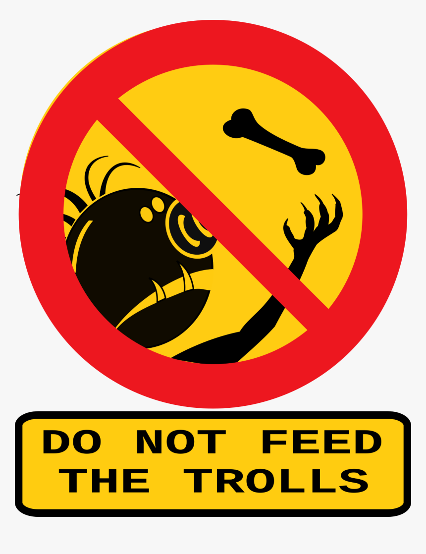 Don T Feed Troll, HD Png Download, Free Download