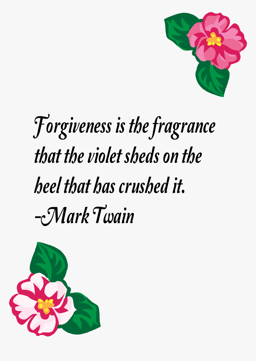 Forgiveness Is The Fragrance Clip Arts - Rose, HD Png Download, Free Download