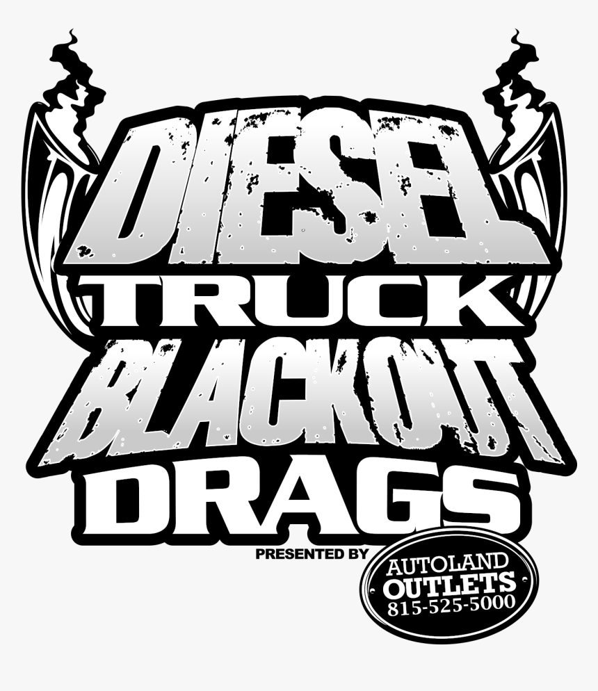 Diesel Truck Blackout Drags - Poster, HD Png Download, Free Download