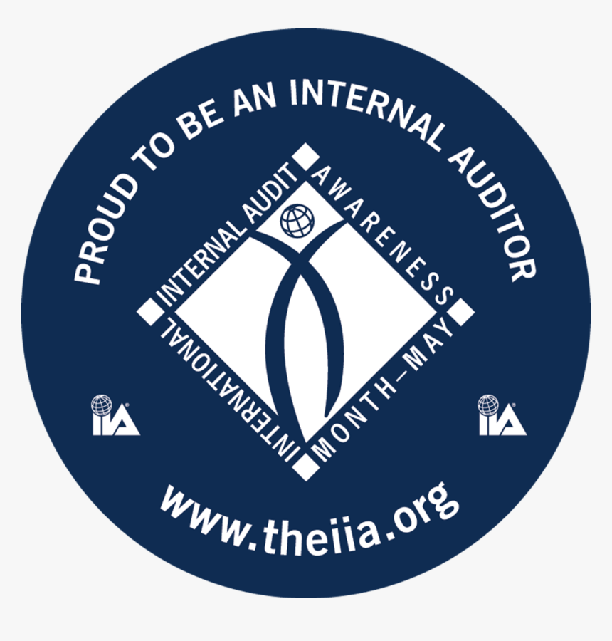 Proud To Be An Internal Auditor - Internal Audit Awareness Month, HD Png Download, Free Download
