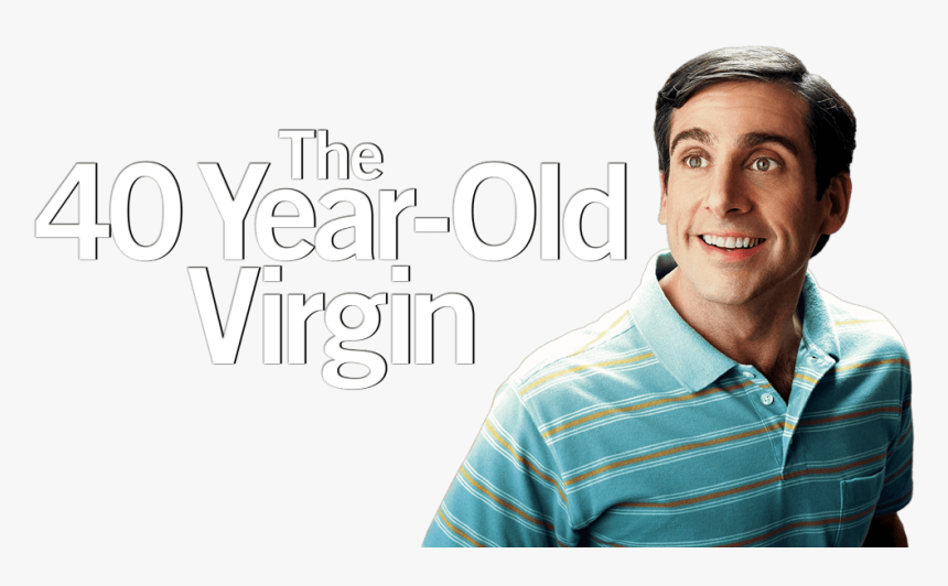 Png V - 40 Year Old Virgin Movie Poster, Transparent Png, Free Download