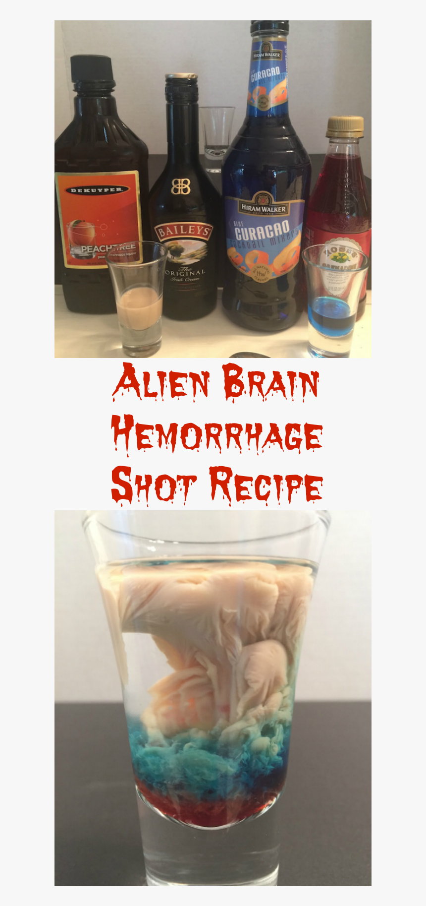 Alien Brain Hemorrhage Shot Recipe - Erase You From My Life, HD Png Download, Free Download