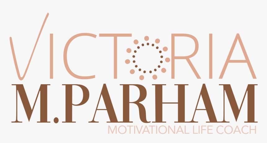 Victoria Parham Motivational Life Coach For Women Who - Graphic Design, HD Png Download, Free Download