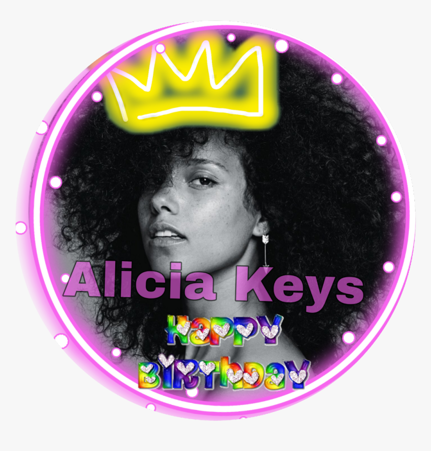 Alicia happy birthday Alicia Keys