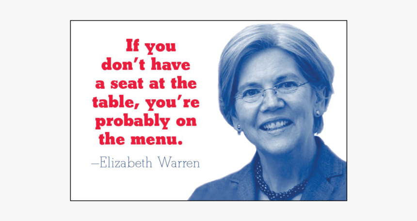 Menu Elizabeth Warren Magnet - Seat At The Table Warren, HD Png Download, Free Download