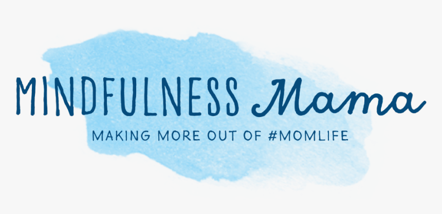 Mindfulness Mama - Calligraphy, HD Png Download, Free Download