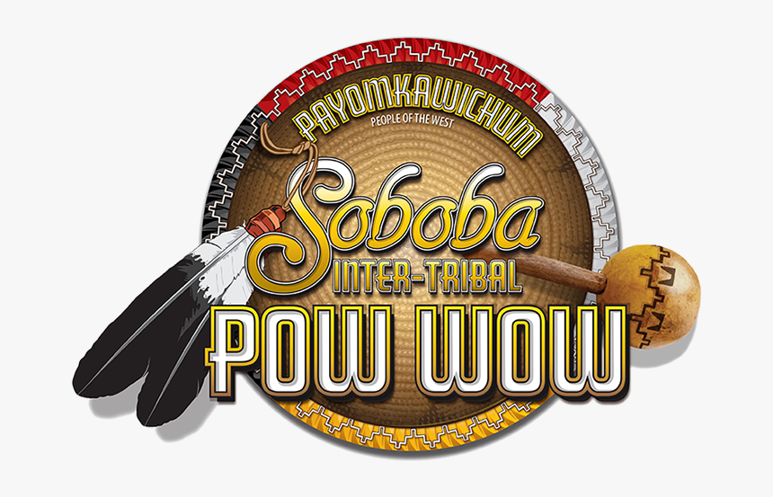 Powwow Logo - Soboba Pow Wow 2019, HD Png Download, Free Download