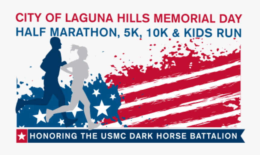 Laguna Hills Memorial Day Half Marathon/5k/10k/kids - 5k Run, HD Png Download, Free Download