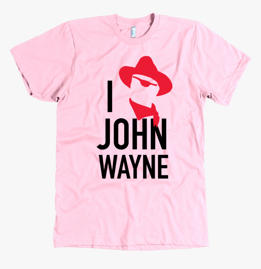 John Wayne Made In Usa T-shirt I Xx John Wayne True - Active Shirt, HD Png Download, Free Download