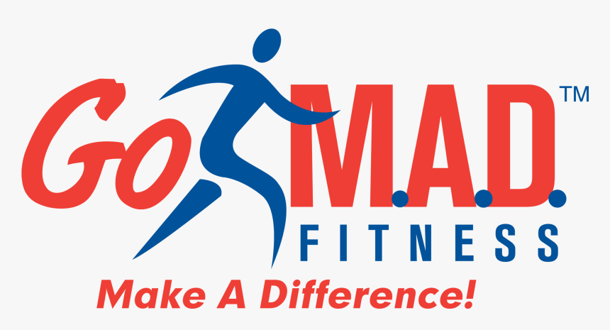Go M - A - D - Fitness Logo - Go Mad Fitness, HD Png Download, Free Download
