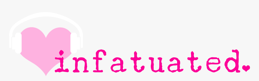 Infatuated -, HD Png Download, Free Download