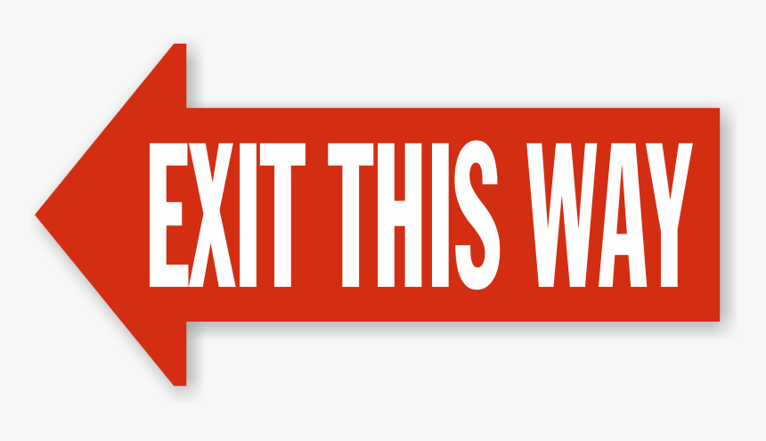 Exit This Way Left Arrow Floor Sign - Graphic Design, HD Png Download, Free Download