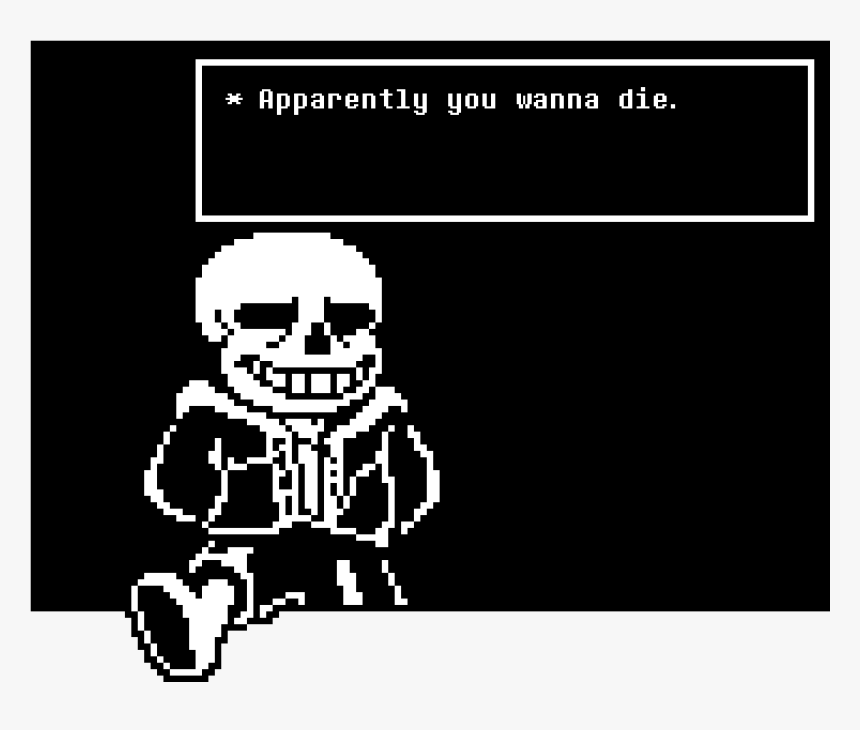 Sans Apparently You Wanna Die, HD Png Download, Free Download