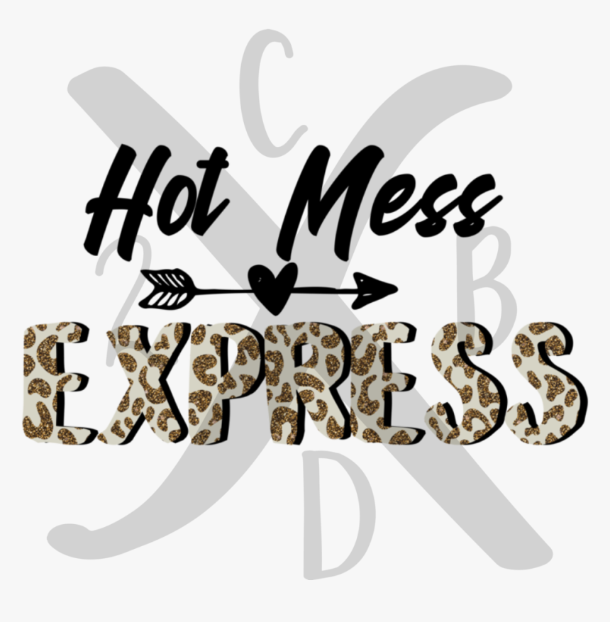 Hotmessexpress1, HD Png Download, Free Download