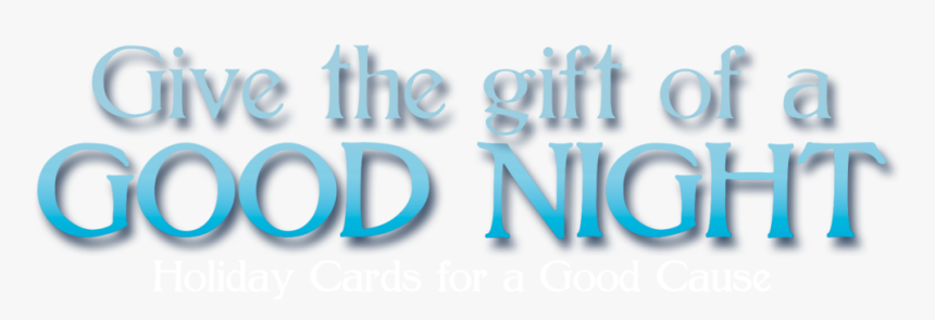 2019sulz Giveagoodnight-web - Graphic Design, HD Png Download, Free Download
