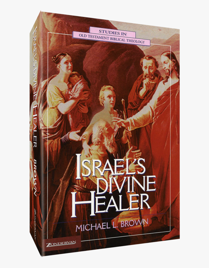 Israel's Divine Healer, HD Png Download, Free Download