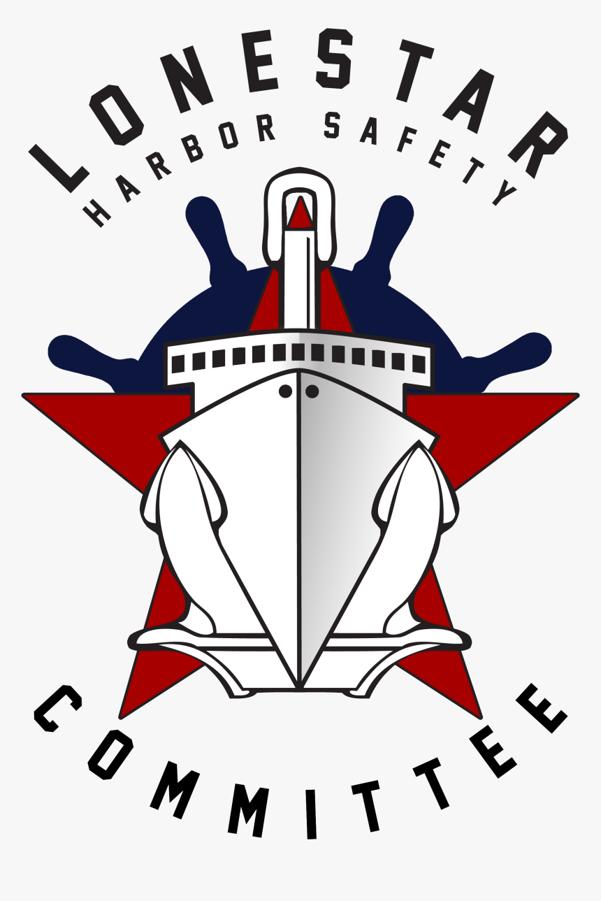 Lone Star Harbor Safety Committee - Poster, HD Png Download, Free Download