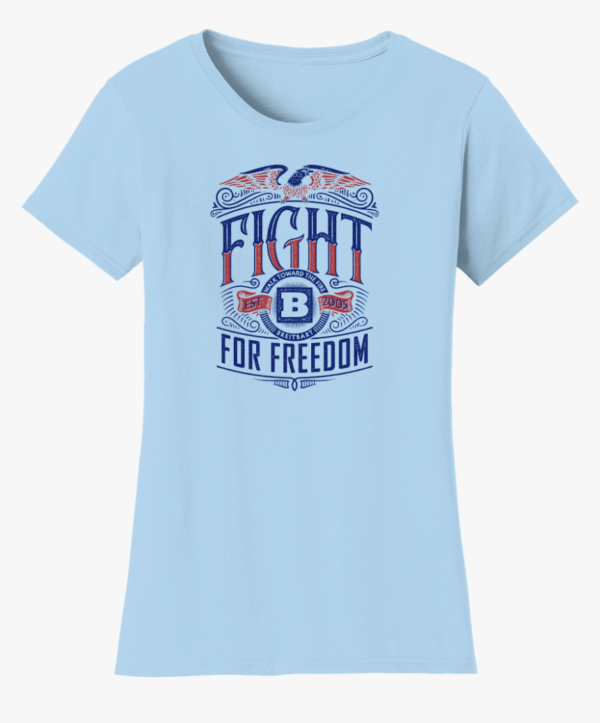 Fight For Freedom Women"s T Shirt - Active Shirt, HD Png Download, Free Download