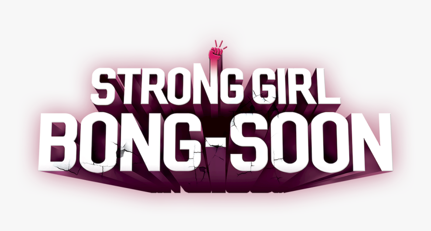 Strong Girl Bong-soon - Strong Girl Bong Soon Logo, HD Png Download, Free Download