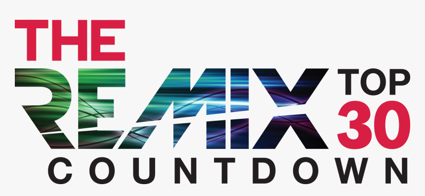 Remix Top 30 Countdown, HD Png Download, Free Download