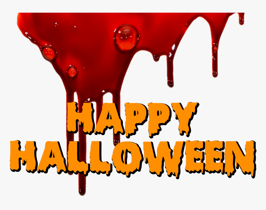 Another Bloody Happy Halloween - Happy Hallowen En Png, Transparent Png, Free Download