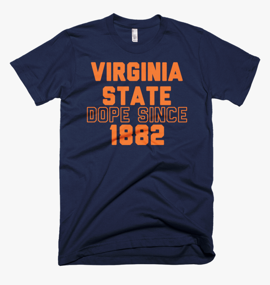 Virginia State University Is Dope Tee - Straight Outta Compton, HD Png Download, Free Download
