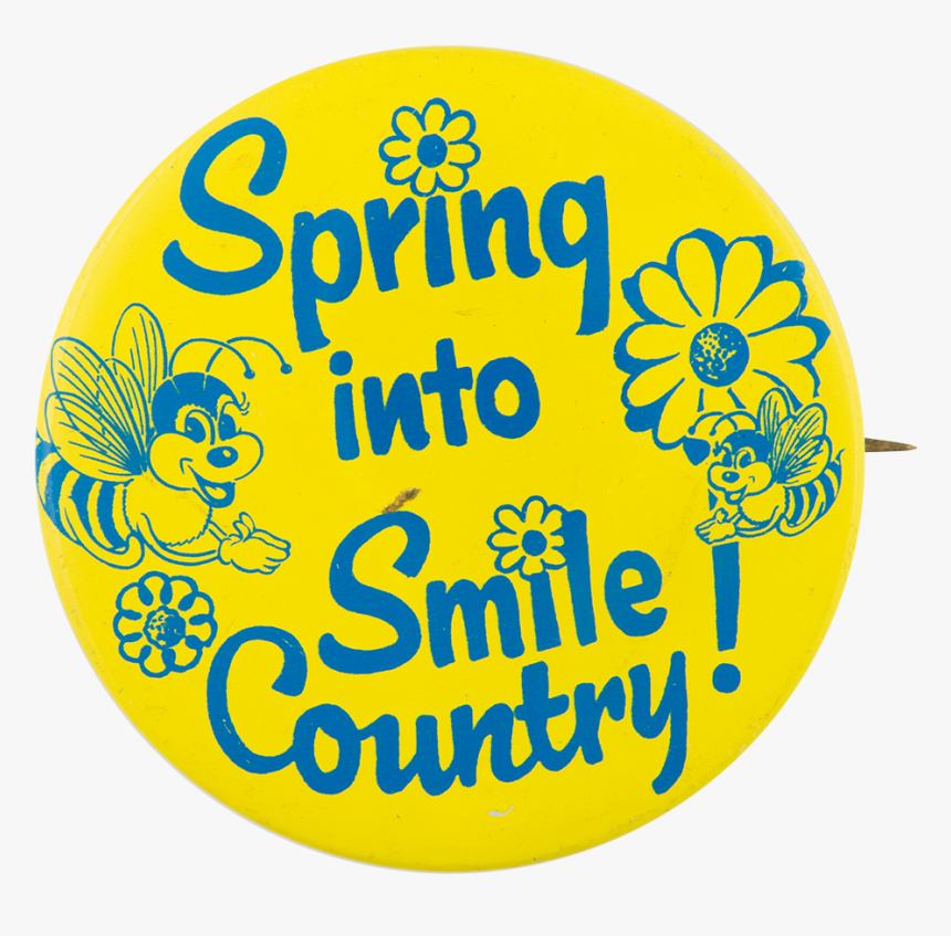 Spring Into Smile Country Jewel-osco Advertising Button - Circle, HD Png Download, Free Download